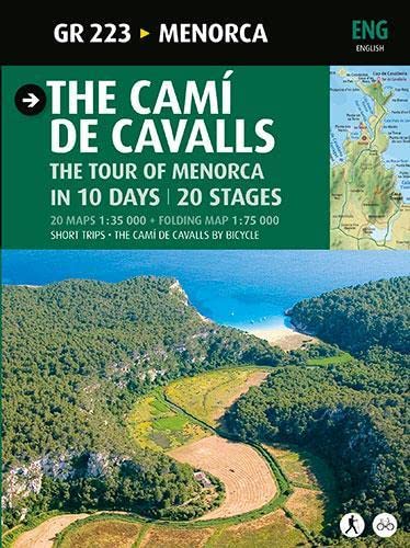 Imagen de archivo de The Cam de Cavalls: GR 223 - The tour of Menorca in 10 days. a la venta por WorldofBooks