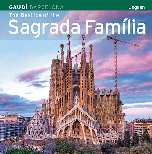 9788484785118: The Basilica of the Sagrada Familia (Srie 4)