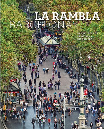 Beispielbild fr La Rambla : Barcelona zum Verkauf von Avol's Books LLC