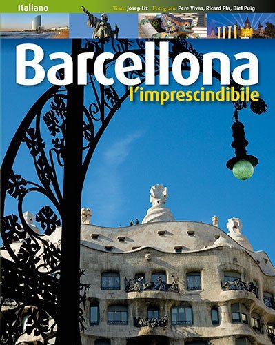 Imagen de archivo de Barcellona : l'imprescindibile (Srie 3) a la venta por medimops