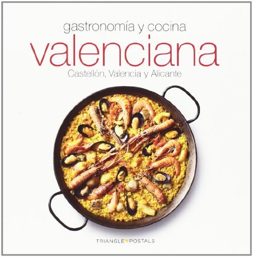 9788484785880: Gastronoma y cocina valenciana: Castelln, Valencia y Alicante