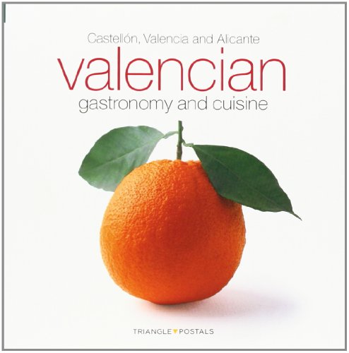 9788484785897: Gastronomia y cocina Valenciana (Ingls): Castelln, Valencia and Alicante (Srie 4)