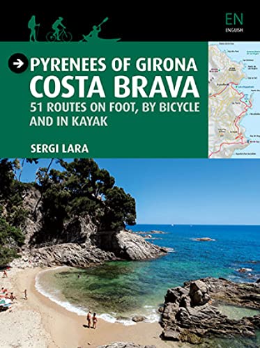 Imagen de archivo de Pyrenees of Girona Costa Brava a la venta por PBShop.store US