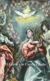 9788484800613: El Greco Y La Capilla Oballe