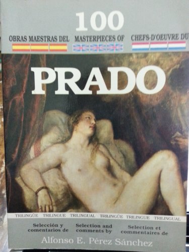 100 obras maestras del museo del Prado (castellano)