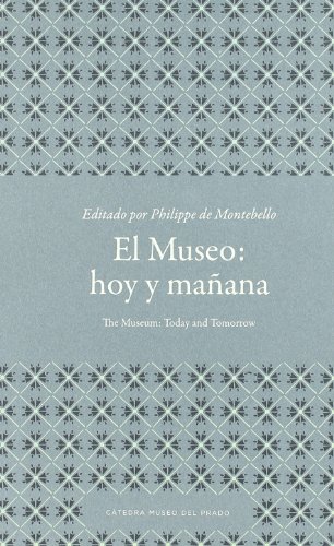 MUSEO HOY Y MAÂ¥ANA (9788484802020) by MONTEBELLO,PHILIPPE DE