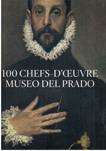 Stock image for 100 chefs-d'oeuvre Museo del Prado [Reli] Museo Nacional del Prado for sale by Au bon livre