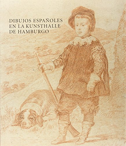 Stock image for DIBUJOS ESPANOLES EN LA KUNSTHALLE DE HAMBURGO for sale by Don Kelly Books