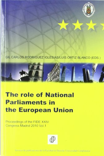 Beispielbild fr Proceedings of the fide xxiv congress Madrid 2010 vol.ithe role of national parliaments in zum Verkauf von medimops