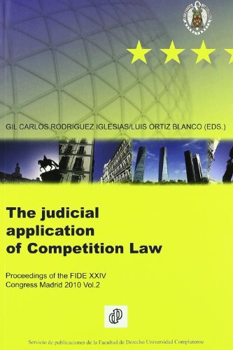 Beispielbild fr Proceedings of the fide xxiv congress Madrid 2010 vol.II judicial application of european competition la zum Verkauf von medimops