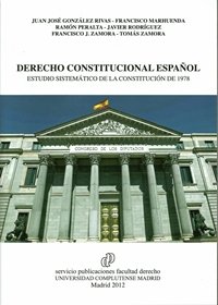 9788484811404: Derecho constitucional espaol: estudio sistematico de la constitucionde 1978