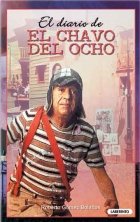 Stock image for Diario de El Chavo del Ocho for sale by Irish Booksellers