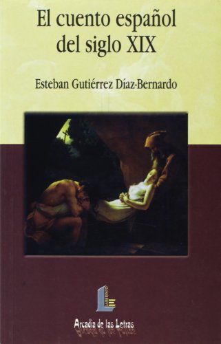 Beispielbild fr Cuento Espaol Del Siglo XIX zum Verkauf von Better World Books Ltd