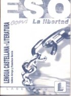 Stock image for Lengua castellana y literatura con la libertad. ESO (Cuaderno) (Laberinto Cuadernillo) for sale by medimops