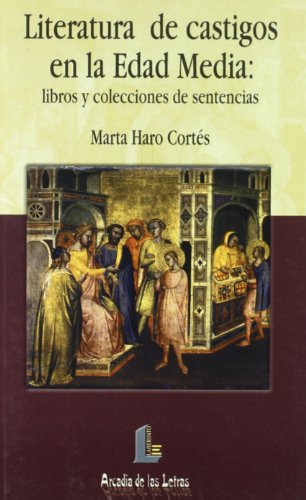 9788484831426: Literatura de castigos en la Edad Media : libros y colecciones de sentencias