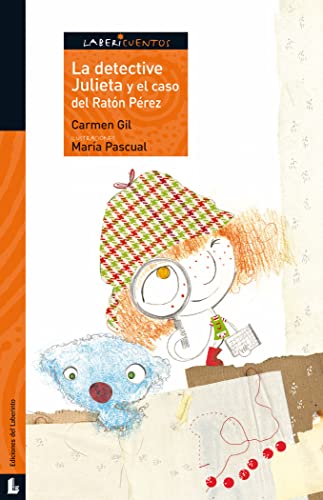 Beispielbild fr La detective Julieta y el caso del Rat n P rez (Labericuentos; Serie Naranja / TaleMazes; Serie: Orange) (Spanish Edition) zum Verkauf von HPB-Diamond