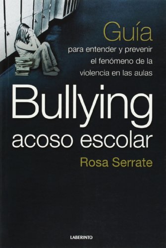 Stock image for BULLYING ACOSO ESCOLAR GUIA PARA ENTENDE for sale by Antrtica