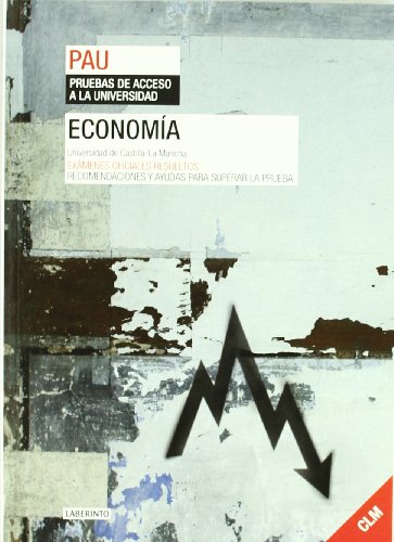 Imagen de archivo de Economa (P.A.U. Selectividad) *Castilla la Mancha* a la venta por Iridium_Books