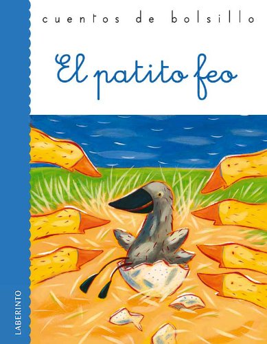 Imagen de archivo de El patito feo / The Ugly Duckling (Cuentos De Bolsillo / Pocket Stories) a la venta por WorldofBooks