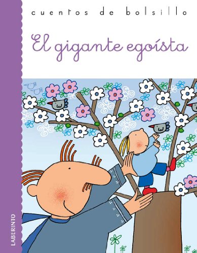 9788484834632: El gigante egosta (Cuentos de bolsillo)