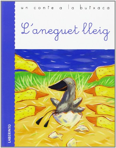 Stock image for L'aneguet lleig (Un conte a la butxaca) for sale by medimops