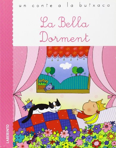 9788484835905: La Bella Dorment (Un conte a la butxaca III) - 9788484835905