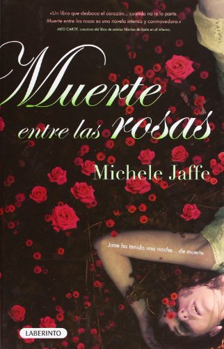 Muerte entre las rosas (Spanish Edition) (9788484836018) by Jaffe, Michele; ZamarrÃ³n PortÃºs, Eulalia