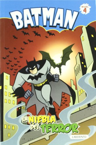 Imagen de archivo de Batman. La niebla del terror (Batman, Level 4) (Spanish Edition) a la venta por ThriftBooks-Atlanta