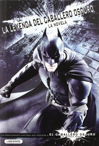 Imagen de archivo de LA LEYENDA DEL CABALLERO OSCURO: La novela (Spanish Edition) a la venta por HPB-Red