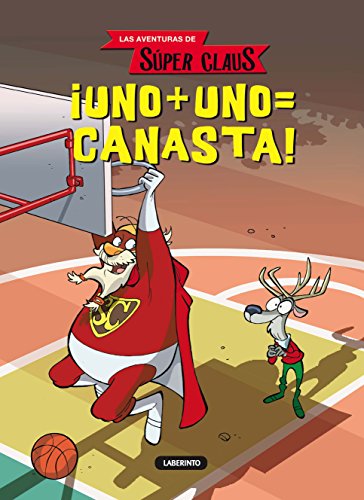 Stock image for Uno + uno = canasta! (Las Aventuras De Super Claus) (Spanish Edition) for sale by GF Books, Inc.