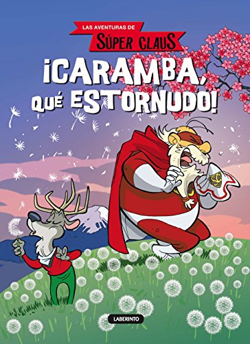 9788484837619: Caramba, qu estornudo!: 1 (Las aventuras de Sper Claus)