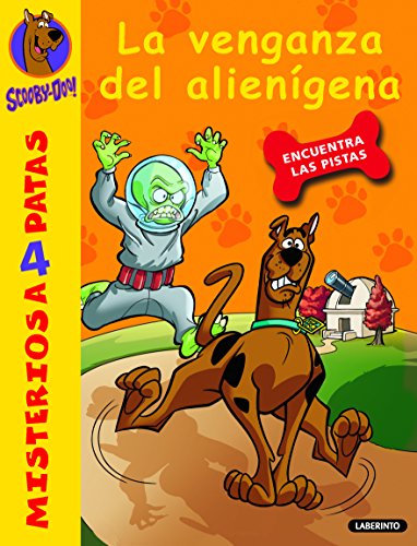Beispielbild fr Scooby-Doo y la venganza del aliengena: 30 (Misterios a 4 patas) zum Verkauf von medimops