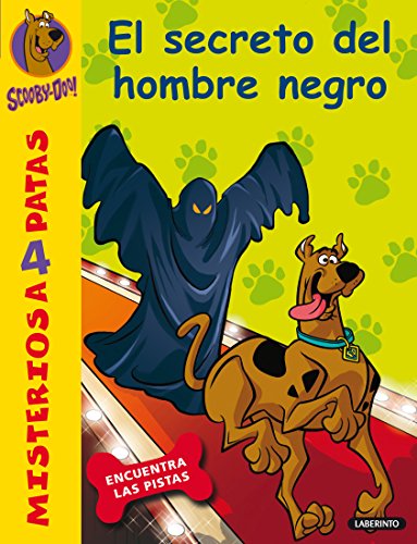 9788484837756: Scooby-Doo y el secreto del hombre negro: 31 (Misterios a 4 patas)