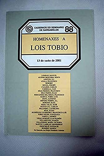 Imagen de archivo de Homenaxes a Lois Tobo a la venta por Iridium_Books