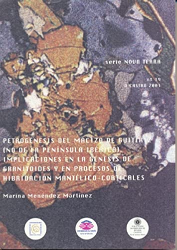 Stock image for Petrognesis del macizo de Guitiriz (NO de la Pennsula Ibrica). Impl for sale by Iridium_Books