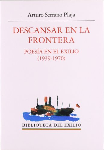 Beispielbild fr Descansar en la Frontera zum Verkauf von Hamelyn