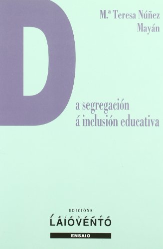 Imagen de archivo de Da segregacin  inclusin educativa a la venta por AG Library