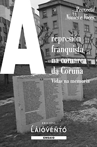 Stock image for A represin franquista na comarca da Corua for sale by Moshu Books