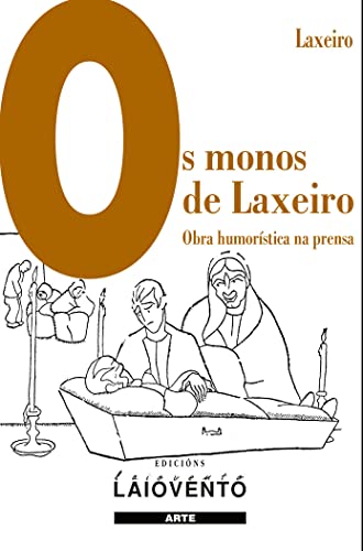 Imagen de archivo de OS MONOS DE LAXEIRO a la venta por Moshu Books