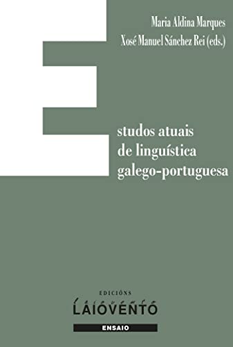Beispielbild fr Estudos atuais de lingstica galego-portuguesa zum Verkauf von AG Library