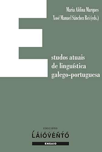 Imagen de archivo de Estudos atuais de lingstica galego-portuguesa a la venta por AG Library