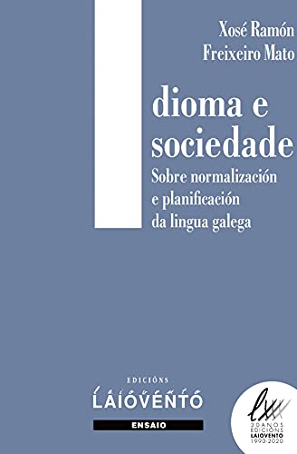 9788484874843: Idioma e sociedade: Sobre normalizacin e planificacin da lingua galega