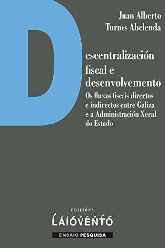 Stock image for Descentralizacin fiscal e desenvolvemento. for sale by AG Library