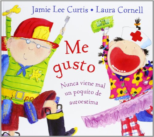 Beispielbild fr Me Gusto / I'm Gonna Like Me: Nunca Viene Mal Un Paco De Autoestima / Letting Off a Little Self-Esteem (Spanish Edition) zum Verkauf von Iridium_Books