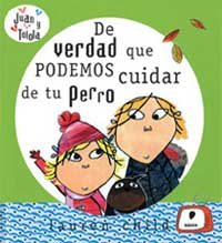 De verdad que podemos cuidar de tu perro (Spanish Edition) (9788484882503) by Lauren Child