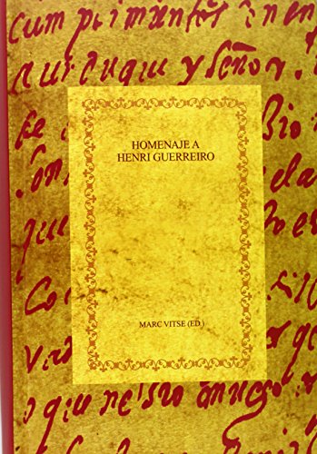 9788484891598: Homenaje a Henri Guerreiro : la hagiografa entre historia y literatura en la Espaa de la Edad Media y del siglo de oro