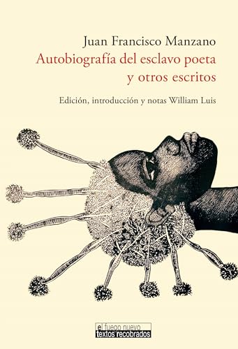Stock image for Autobiografa del esclavo poeta y otros escritos (Spanish Edition) for sale by HPB-Red