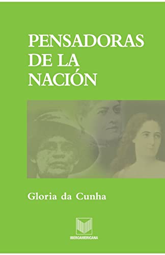 Stock image for Pensadoras de la nacin (Spanish Edition) for sale by Irish Booksellers