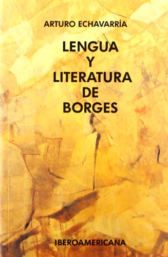 Imagen de archivo de LENGUA Y LITERATURA DE BORGES. PROLOGO DE KLAUS a la venta por Iridium_Books