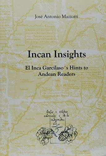 Beispielbild fr Incan Insights zum Verkauf von Kennys Bookshop and Art Galleries Ltd.